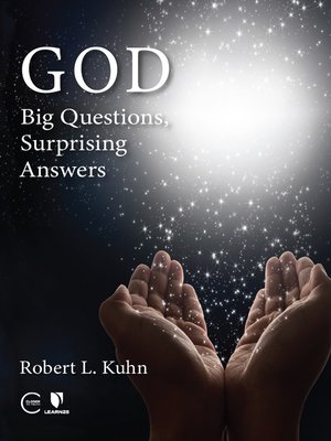 cover image of God: Big Questions, Surprising Answers